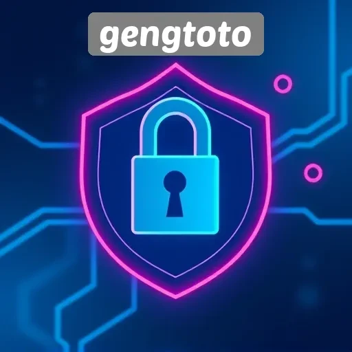 Kelebihan Gengtoto Dalam Sistem Keamanan dan Privasi